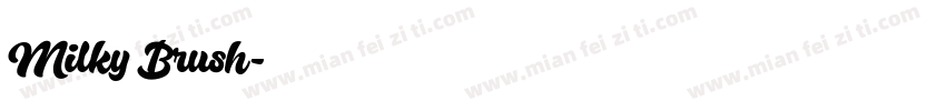 Milky Brush字体转换